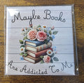 Maybe Books are Addicted to me