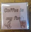Coffee is My Fuel