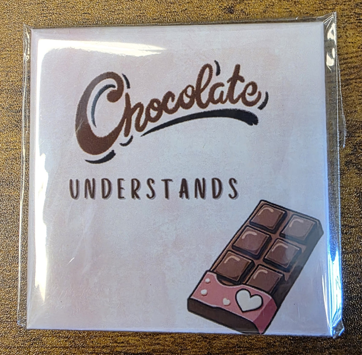 Chocolate Understands