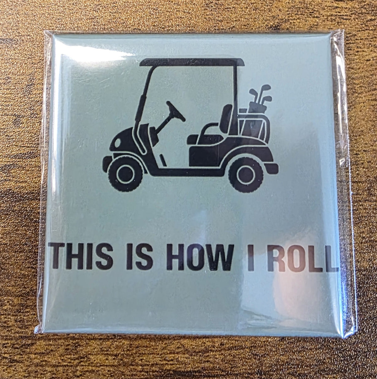 This is How I Roll