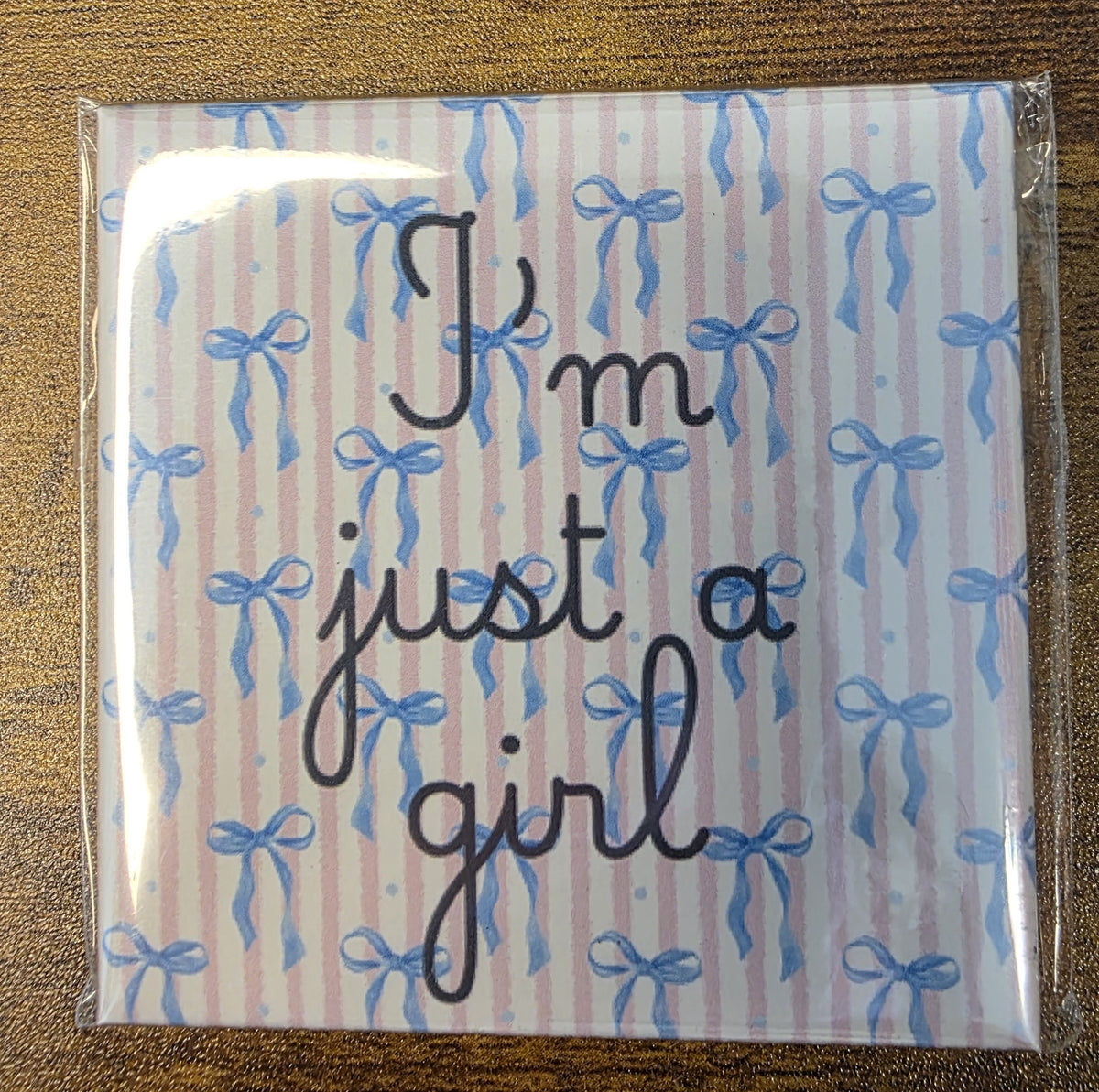 I'm Just a Girl