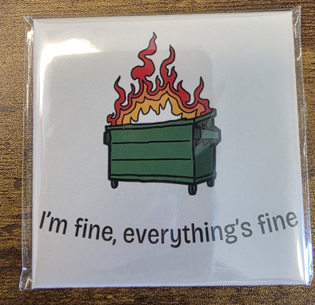 I'm Fine, Everything's Fine