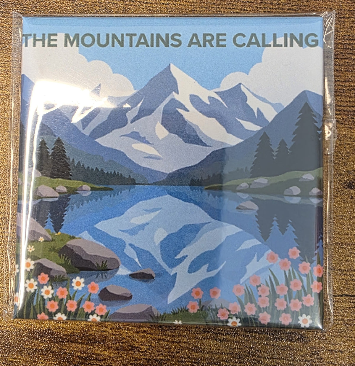 The Mountains are Calling